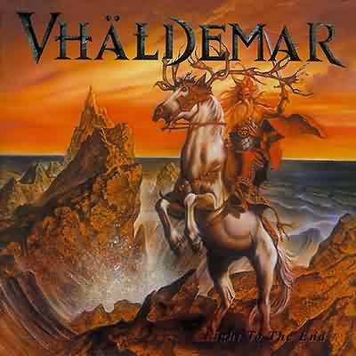 Vhäldemar: "Fight To The End" – 2002